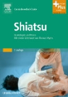 Shiatsu - Grundlagen und Praxis