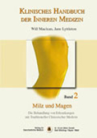 Klinisches Handbuch der Inneren Medizin in der TCM Band 2