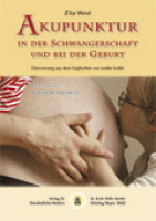 Akupunktur in der Schwangerschaft und bei der Geburt