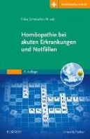 Homöopathie bei akuten Erkrankungen und Notfällen